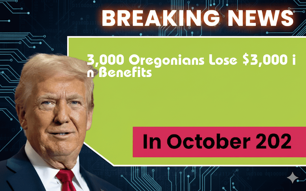 3,000 Oregonians Face Over $3,000 in Benefit Losses Due to SNAP Eligibility Changes